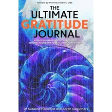 (영문도서) The Ultimate Gratitude Journal: A practical neuroscience approach to rewiring your brain to b... Paperback, Luminosity Project, English, 9780473638306