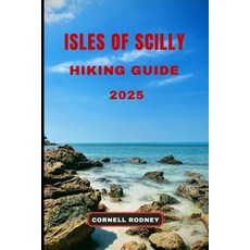 (英文圖書)Isles of Scilly Hiking Guide 2025 平裝版, Independently Published, 英文