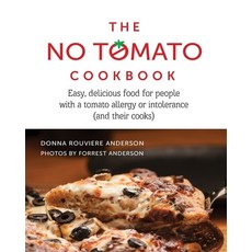 (영문도서) The No Tomato Cookbook Paperback, Rouviere Media, English, 9798891459434