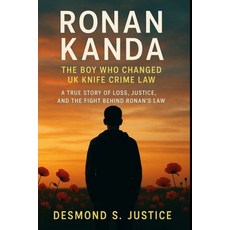 (英文圖書)Ronan Kanda: The Boy Who Changed UK Knife Crime Law: A True Story of Loss Justi... 平裝版, Mother's Voice Hub, 英文