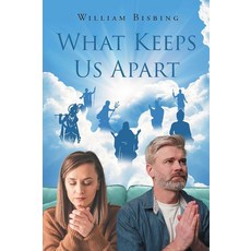 What Keeps Us Apart [paperback] 123249, What Keeps Us Apart [paperback