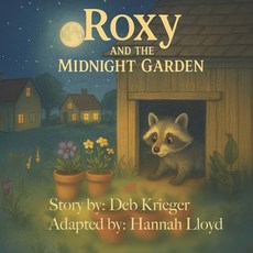 (英文圖書)Roxy and the Midnight Garden 平裝版, Independently Published, 英文