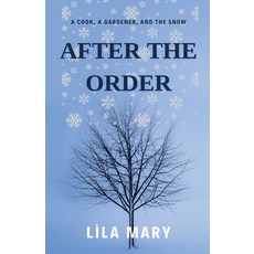 (영문도서)After the Order Paperback, Lila Mary, English, 9798231706501