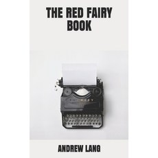 The Red Fairy Book Paperback, Independently Published, English, 9798581034446