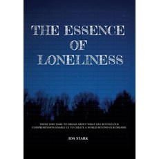 (영문도서) The essence of loneliness Paperback, Books on Demand, English, 9789176999141