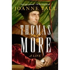 (영문도서) Thomas More: A Life Hardcover, Pegasus Books, English, 9781639368792