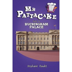 MR Pattacake Goes to Buckingham Palace Paperback, Sweet Cherry Publishing, English, 9781782262565