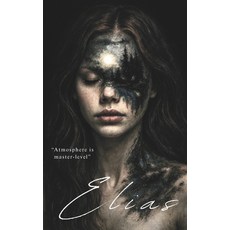 (영문도서)Elias Paperback, Independently Published, English, 9798278859208
