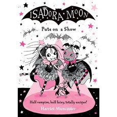 Isadora Moon Puts on a Show (Hardcover)