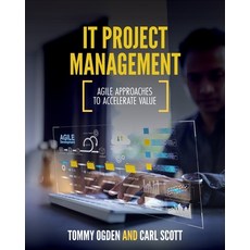 (英文圖書)IT Project Management: Agile Approaches to Accelerate Value 平裝版, Cognella Academic Publishing, 英文
