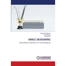 (영문도서)Smile Designing Paperback, LAP Lambert Academic Publis..., English, 9786209934360 LAP Lambert Academic Publis..., English, 9786209934360