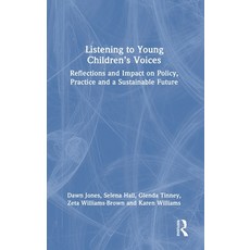 (英文圖書)Listening to Young Children's Voices: Reflections and Impact on Policy Practice... 精裝版, Routledge, 英文