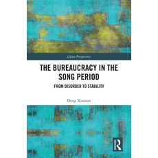 (英文圖書)The Bureaucracy in the Song Period: From Disorder to Stability 精裝版, Routledge, 英文