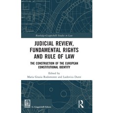 (영문도서) Judicial Review Fundamental Rights and Rule of Law: The Construction of the Eu... Hardcover, Routledge, English, 9781032888408