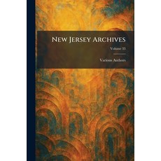 (영문도서)New Jersey Archives Paperback, Tradd Street Press, English, 9781025868219