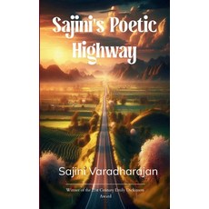(영문도서)Sajini's Poetic Highway Paperback, Bookleaf Publishing, English, 9798900812281