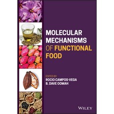 (영문도서) Molecular Mechanisms of Functional Food Hardcover, Wiley, English, 9781119804024