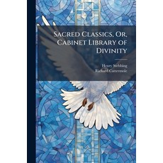 (英文圖書)Sacred Classics Or Cabinet Library of Divinity: Fourteen Sermons On the Divini... 平裝版, Nabu Press, 英文