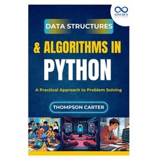 (英文圖書)Data Structures & Algorithms in Python: A Practical Approach to Problem Solving 平裝版, Independently Published, 英文