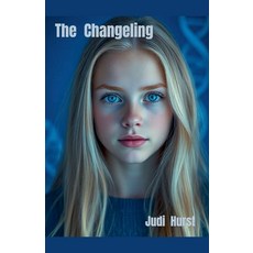 (영문도서)The Changeling Paperback, Judi Hurst, English, 9798232448158