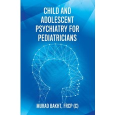 Child and Adolescent Psychiatry for Pediatricians Paperback, Tellwell Talent