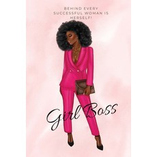 Girl Boss Notebook. Paperback, Lulu.com