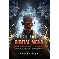 (英文圖書)Code for a Digital Monk: Book 3: Quest for the CODEX 精裝版, Victor Newsom, 英文