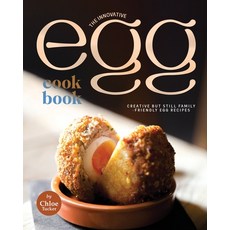 (영문도서) The Innovative Egg Cookbook: Creative but Still Family-Friendly Egg Recipes Paperback, Independently Published, English, 9798883695253