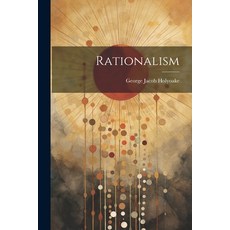 (영문도서) Rationalism Paperback, Legare Street Press, English, 9781022516526