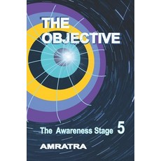 (英文圖書)The Objective: The Awareness Stage 平裝版, Amratra, 英文