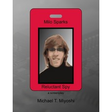 (英文圖書)Milo Sparks - Reluctant Spy 平裝版, Independently Published, 英文