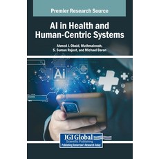 (英文圖書)AI in Health and Human-Centric Systems 精裝版, IGI Global, 英文