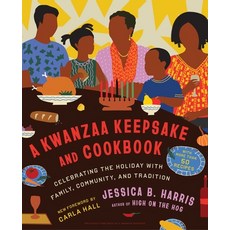 (영문도서) A Kwanzaa Keepsake and Cookbook: Celebrating the Holiday with Family Community and Tradition Hardcover, Scribner Book Company, English, 9781668035863