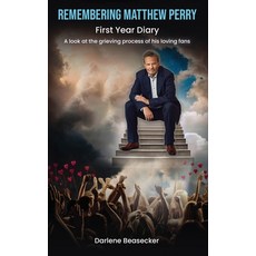 (영문도서) Remembering Matthew Perry Hardcover, Global Publishings, English, 9781965190715