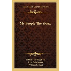 (英文圖書)My People The Sioux 平裝版, 英文, Kessinger Publishing