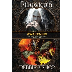 (영문도서)PILLYWIGGIN Awakening - The Complete Story Arc: Books 1 & 2 Paperback, Independently Published, English, 9798250130561 Independently Published, English, 9798250130561