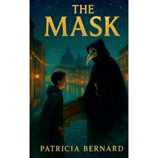 (영문도서)The Mask Paperback, Writers Exchange E-Publishing, English, 9798231780723