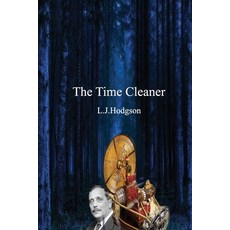 (영문도서) The Time Cleaner Paperback, Independently Published, English, 9798862343076