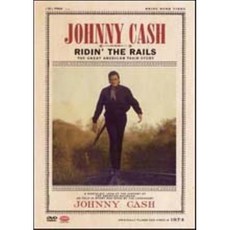 [DVD] Johnny Cash - Ridin The Rails