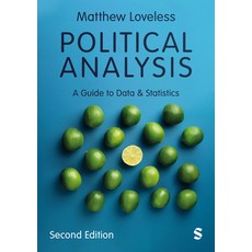 (영문도서)Political Analysis: A Guide to Data and Statistics Paperback, Sage Publications Ltd, English, 9781036216924 Sage Publications Ltd, English, 9781036216924