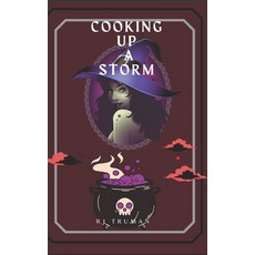 (영문도서)Cooking up a Storm Paperback, Independently Published, English, 9798850363581