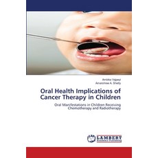 (英文圖書)Oral Health Implications of Cancer Therapy in Children 平裝版, LAP Lambert Academic Publis..., 英文