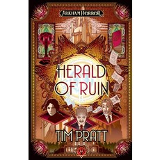 (영문도서)Herald of Ruin: An Arkham Horror Novel Paperback, Aconyte Books, English, 9781839083693