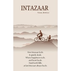 (英文圖書)Intazaar: How Intazaar feels: It quietly deals. Where happiness reels And heart... 平裝版, Notion Press, 英文
