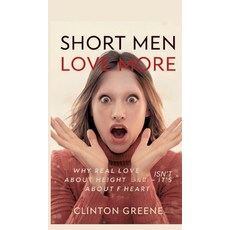 (英文圖書)Short Men Love More: Why Real Love Isn't About Height - It's About Heart 精裝版, Ginnie Writes Publications, 英文