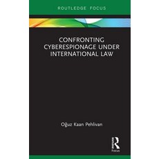 (英文圖書)Confronting Cyberespionage Under International Law 精裝版, Routledge, 英文