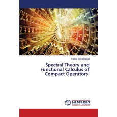 (영문도서)Spectral Theory and Functional Calculus of Compact Operators Paperback