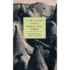 (영문도서) A Time to Keep Silence Paperback, New York Review of Books, English, 9781590172445