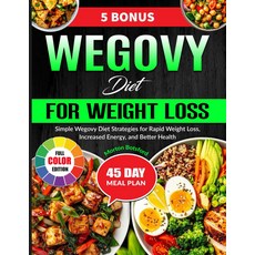 체중 감량을 위한 위고비 다이어트: 빠른 감량 에너지 증가 더 나은 을 간단한 다이어트 전략, 기본