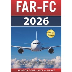 (英文圖書)Far-FC 2026: The Complete Guide to FAA Flight Crew Regulations - Real-World Comp... 平裝版, Independently Published, 英文